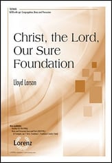 Christ the Lord Our Sure Foundation SATB choral sheet music cover